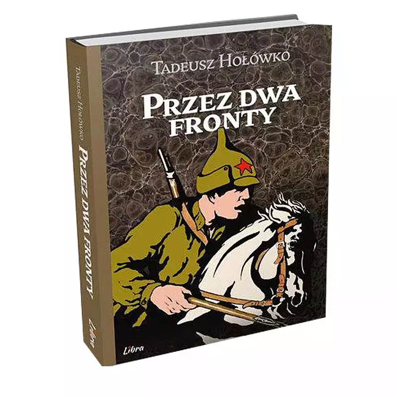 Przez dwa fronty - Książki