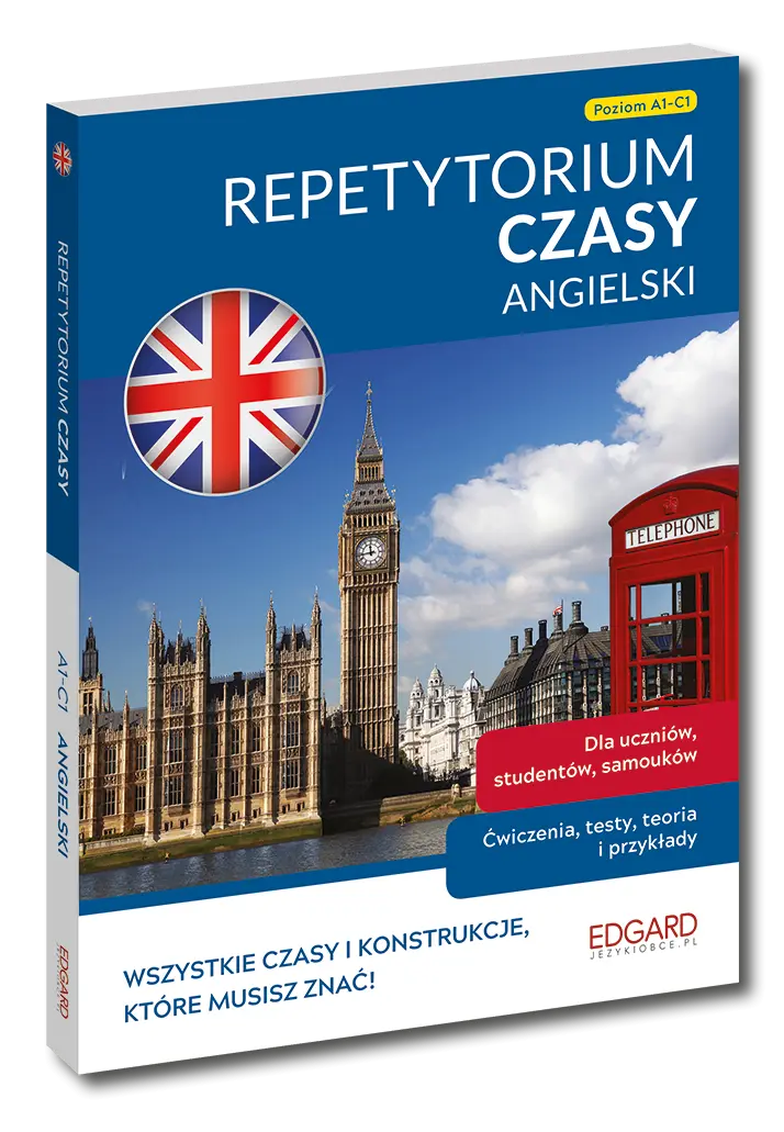 EDGARD. Angielski. Czasy. Repetytorium. Poziom A1-C1 wyd. 2022 - Książki