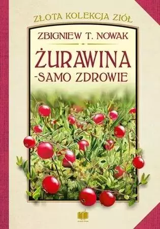 Żurawina - samo zdrowie - Książki