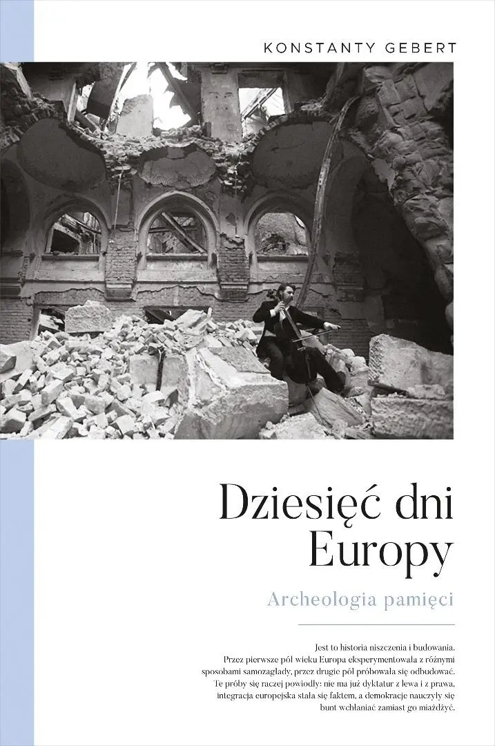 Dziesięć dni Europy. Archeologia pamięci - Książki