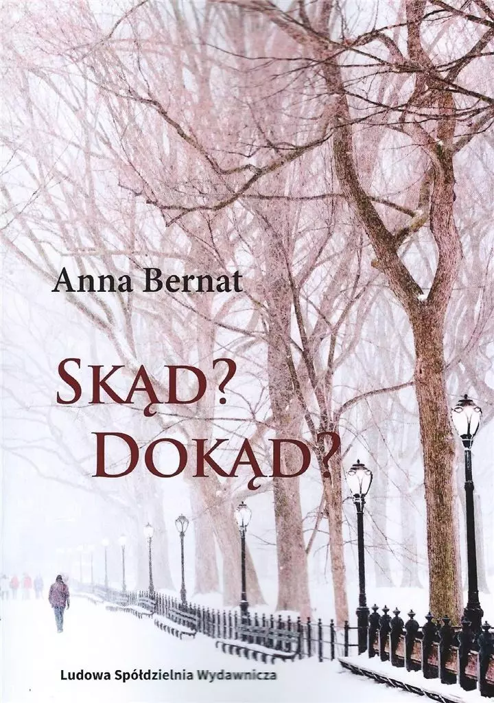 Skąd? Dokąd? Wybór wierszy i poematów 1970-2022 - Książki
