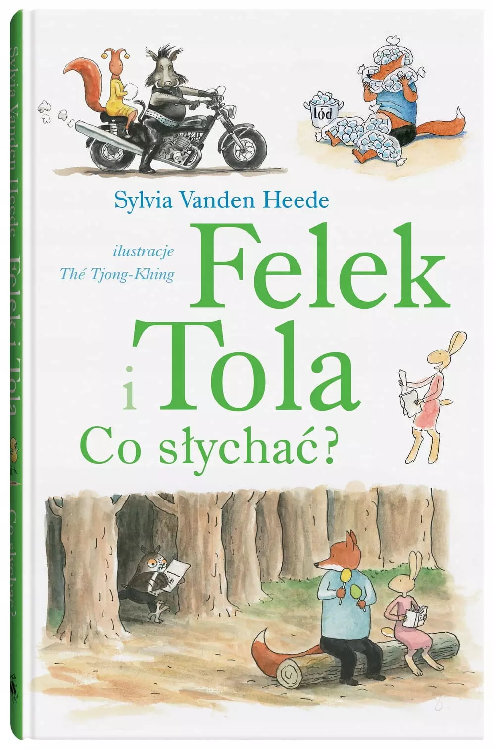 Felek i Tola. Co słychać? - Książki
