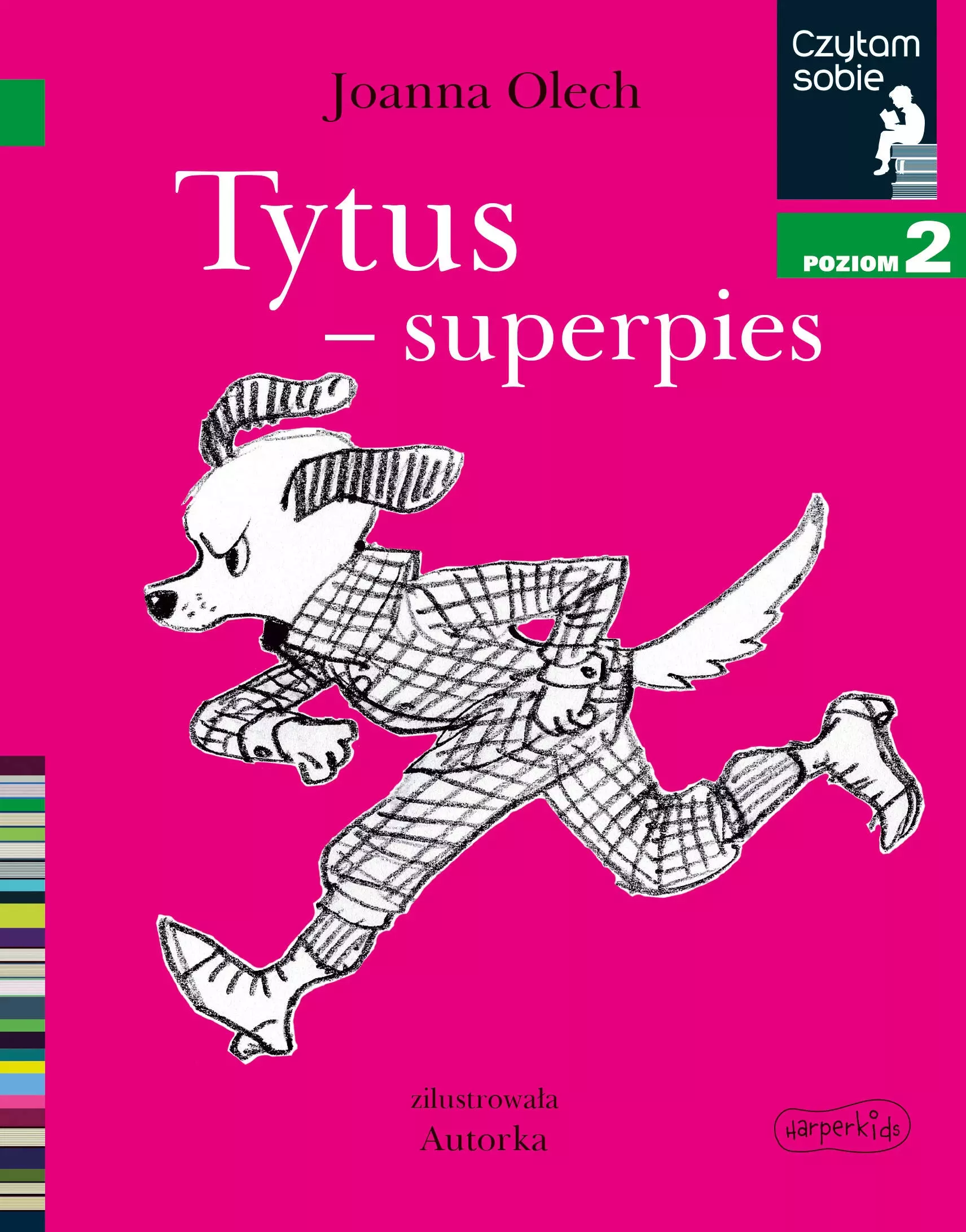 Czytam sobie. Poziom 2. Tytus - superpies - Książki