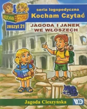 Kocham Czytać. Zeszyt 21. Jagoda i Janek we Włoszech - Książki
