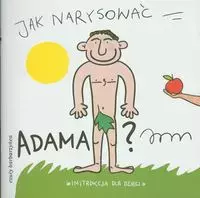 Jak narysować Adama - Książki