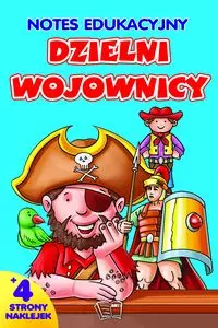 Notes edukacyjny Dzielni wojownicy - Papiernicze i szkolne