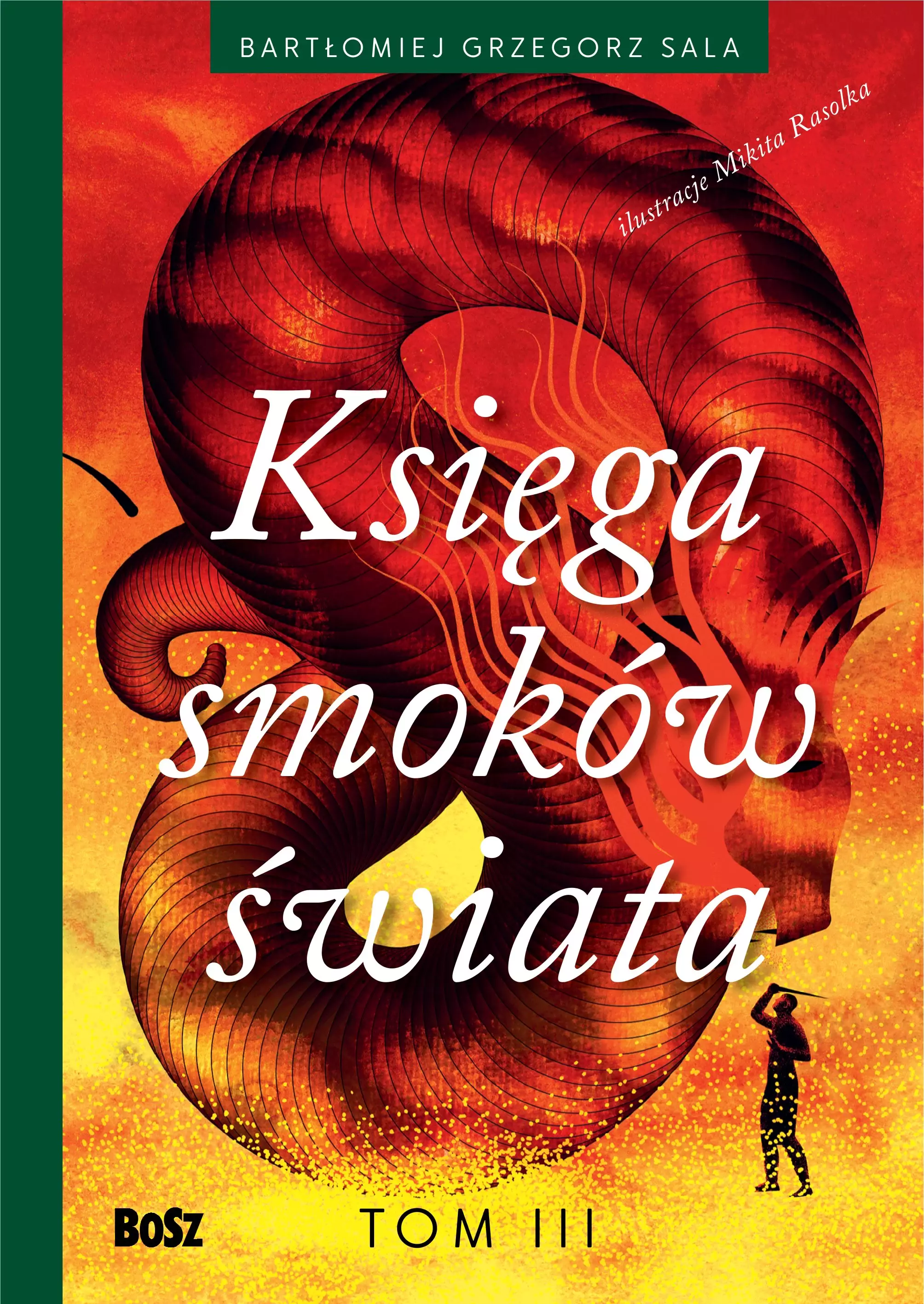 Księga smoków świata. Tom 3 - Książki
