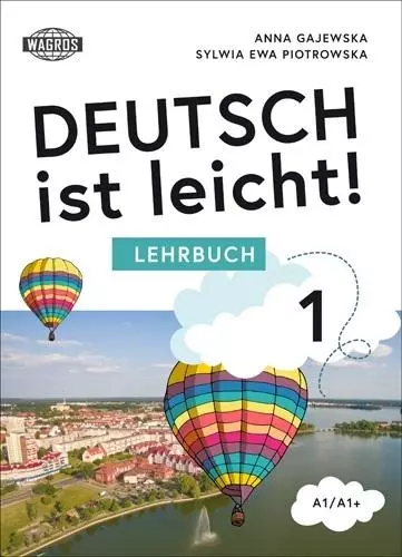Deutsch ist leicht 1 Lehrbuch A1/A1+ - Książki