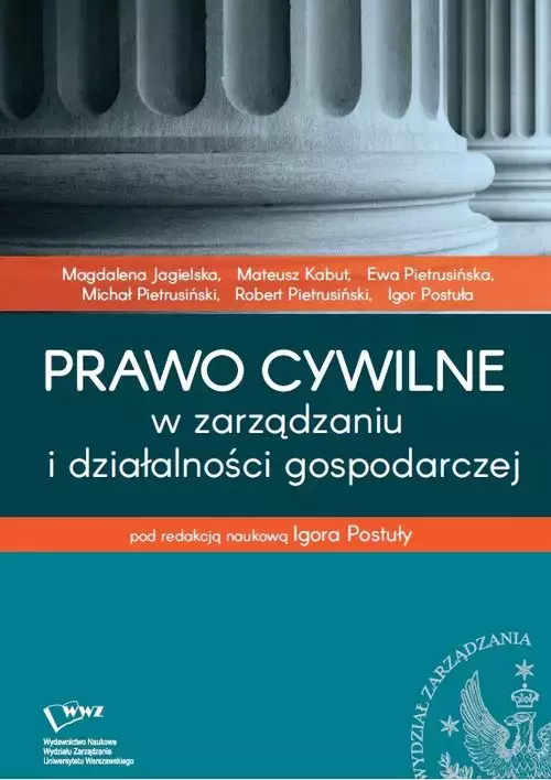 Prawo cywilne w zarządzaniu i działalności gospodarczej - Książki