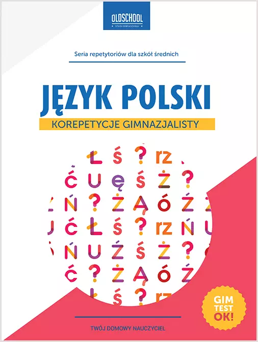 Język polski. Korepetycje gimnazjalisty. Nowe wydanie - Książki