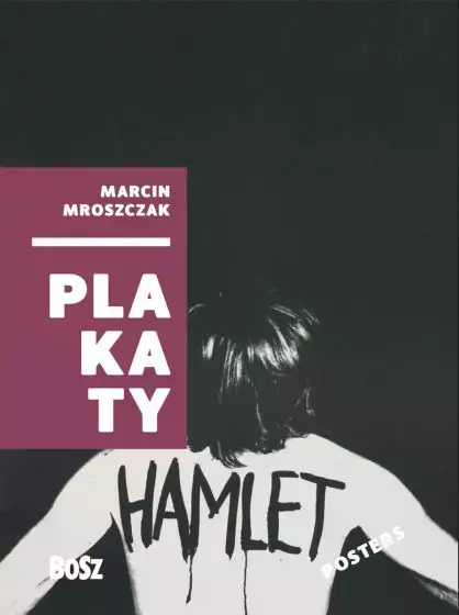Marcin Mroszczak. Plakaty - Książki