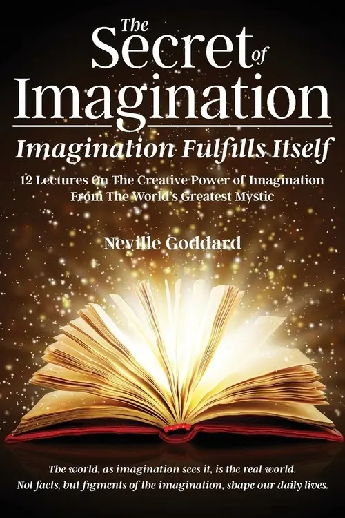 The Secret of Imagination, Imagination Fulfills itself - Książki