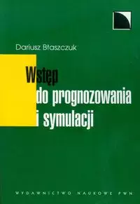 Wstęp do prognozowania i symulacji - Książki