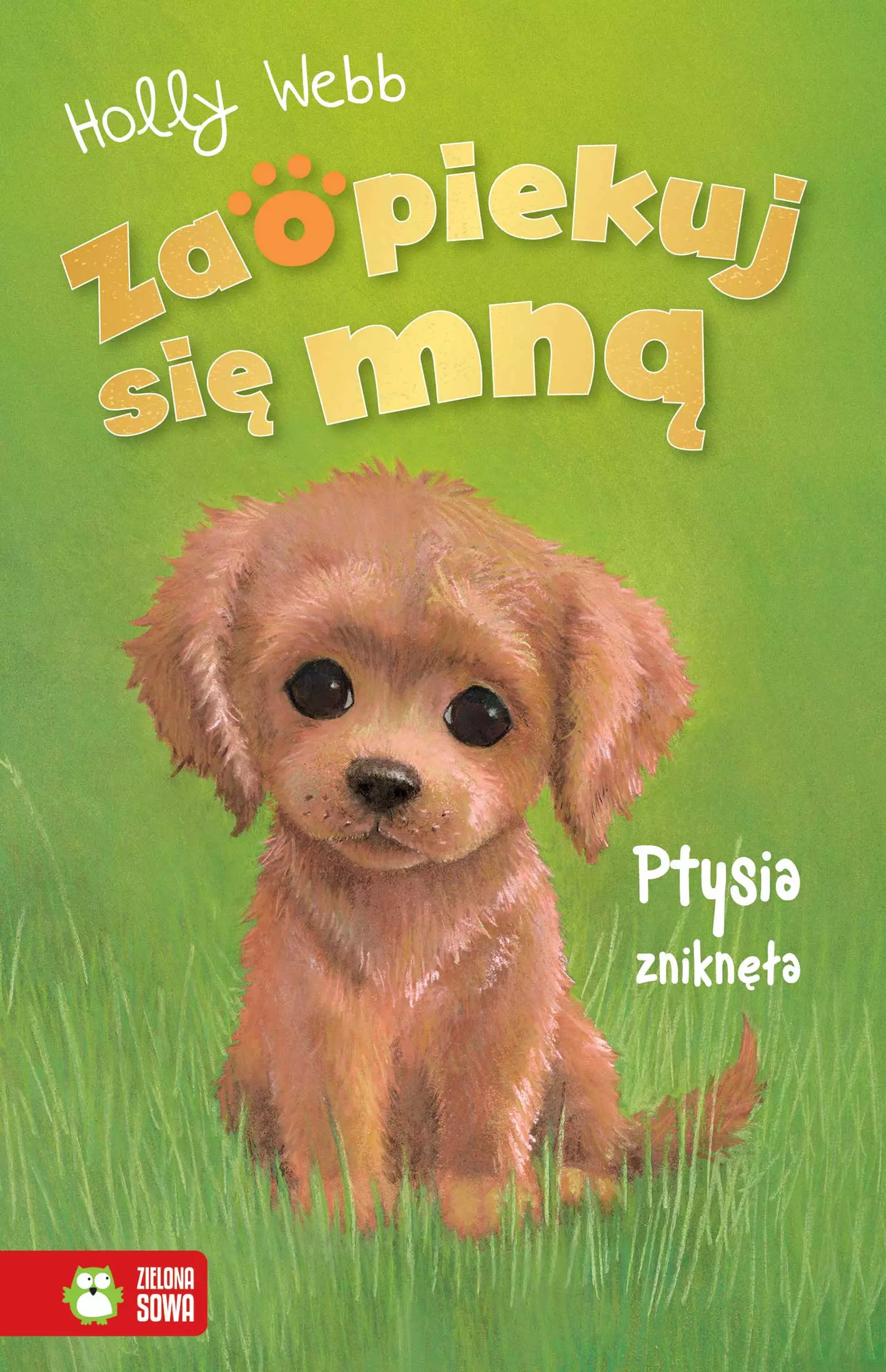 Zaopiekuj się mną. Ptysia zniknęła - Książki