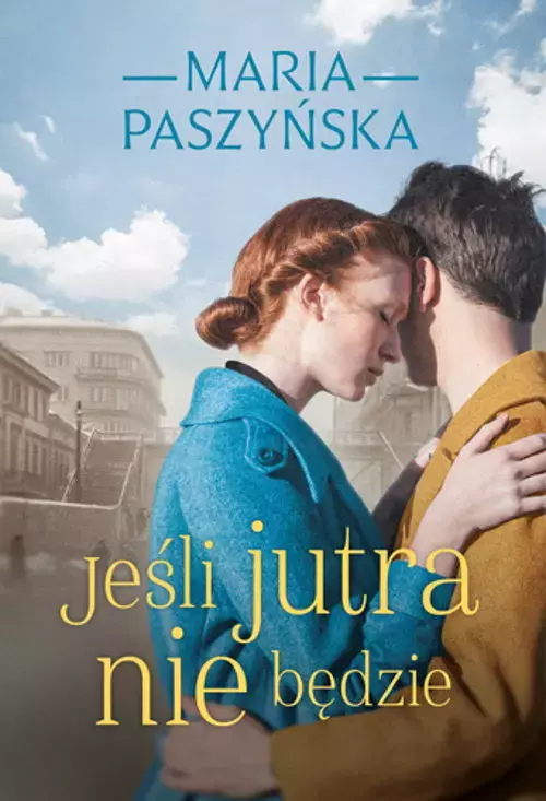 Jeśli jutra nie będzie - Książki