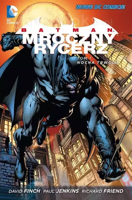 Batman. Mroczny Rycerz. Tom 1. Nocna trwoga - Książki