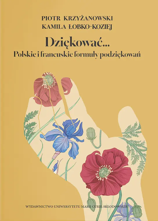 Dziękować… Polskie i francuskie formuły podziękowań - Książki