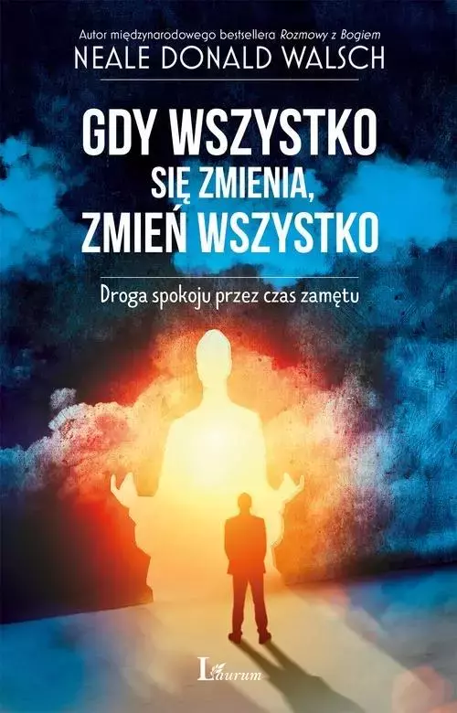 Gdy wszystko się zmienia, zmień wszystko - Książki