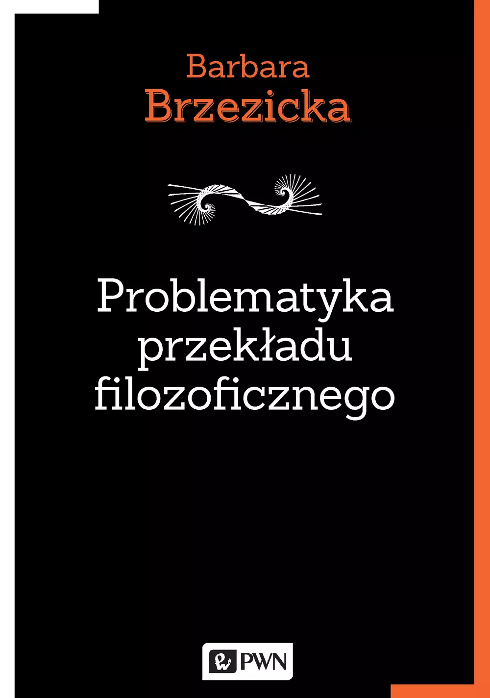 Problematyka przekładu filozoficznego - Książki