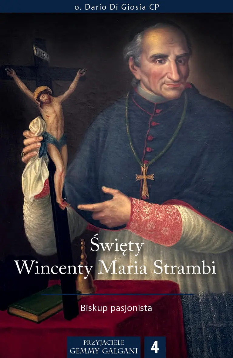 Święty Wincenty Maria Strambi. Biskup pasjonista - Książki