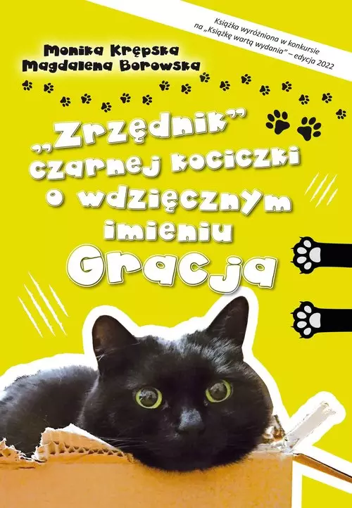 ?Zrzędnik? czarnej kociczki o wdzięcznym imieniu Gracja - Książki