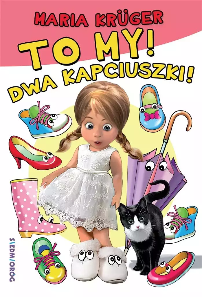 To my! Dwa kapciuszki! - Książki