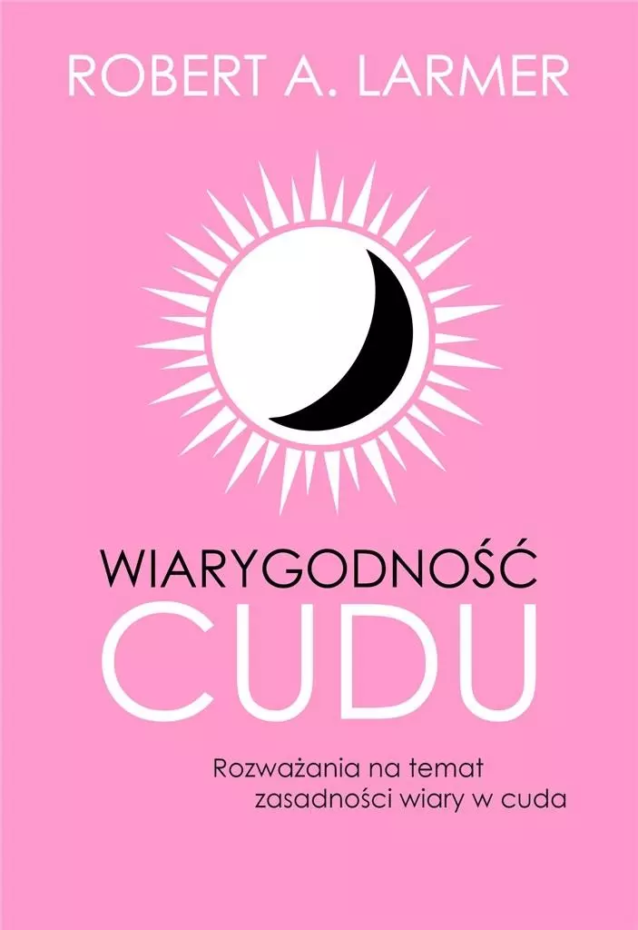 Wiarygodność cudu - Książki
