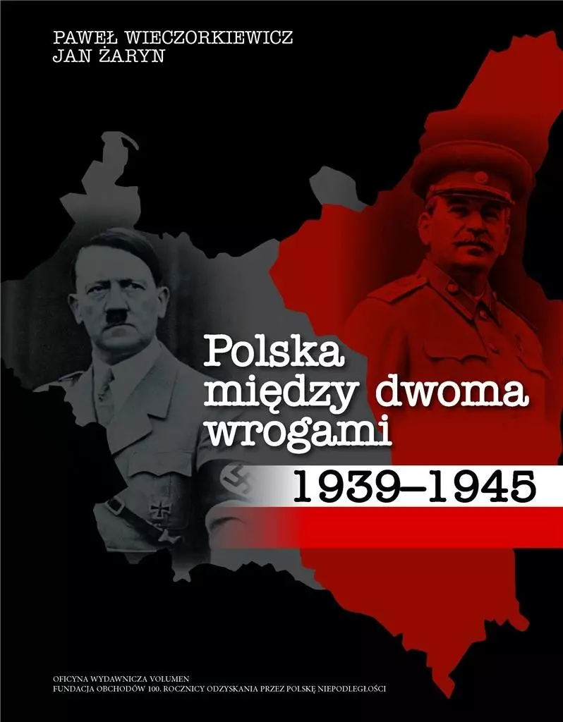 Polska między dwoma wrogami 1939-1945 - Książki