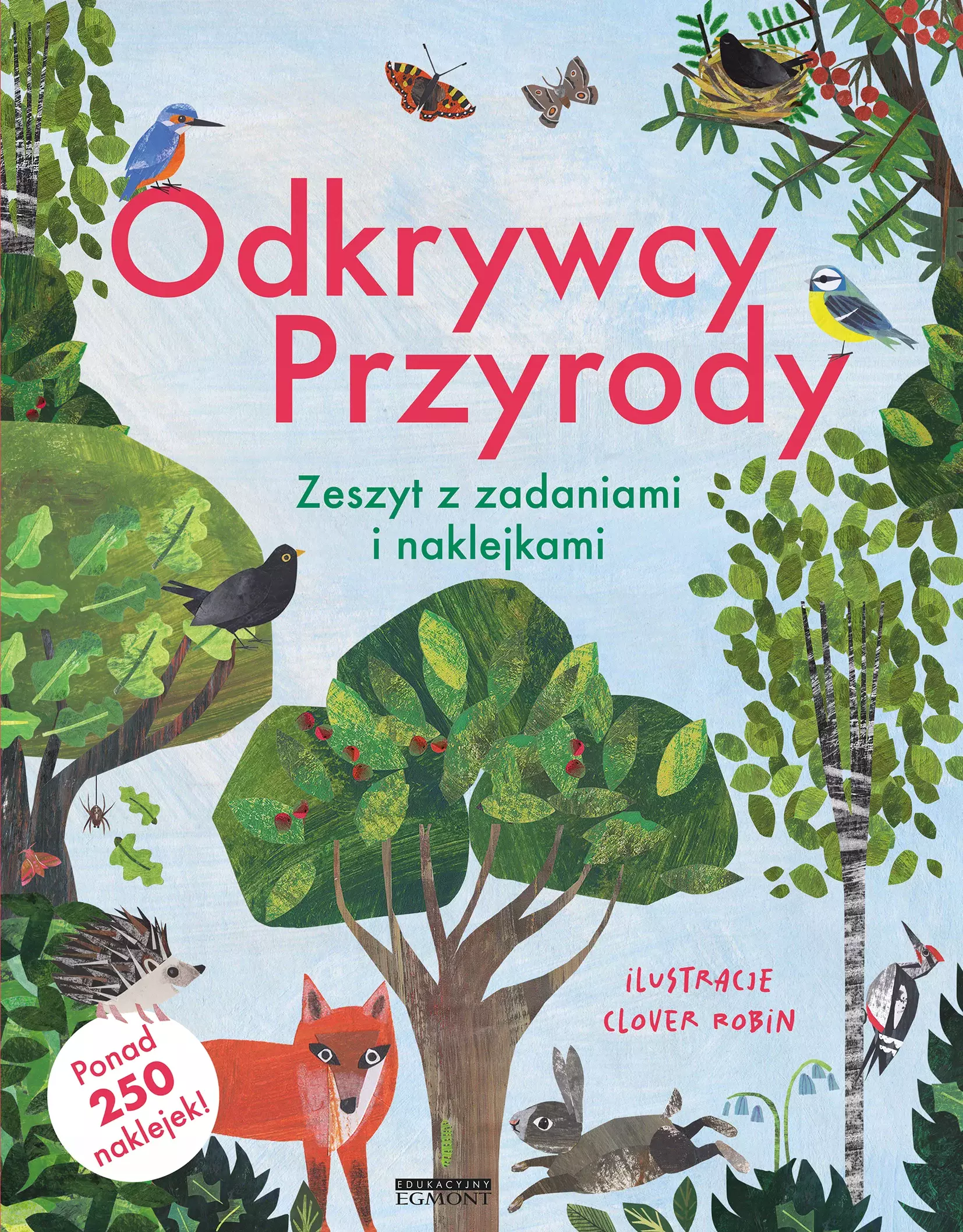 Ekologia dla dzieci. Odkrywcy przyrody. Zeszyt z zadaniami i naklejkami - Książki