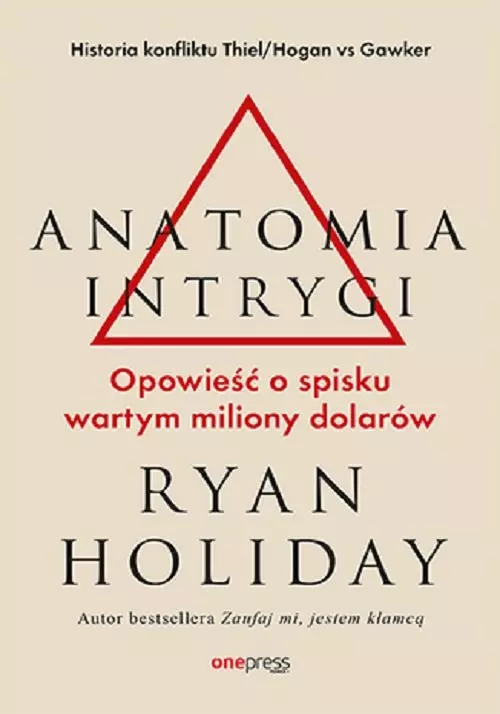 Anatomia intrygi. Opowieść o spisku wartym miliony dolarów - Książki