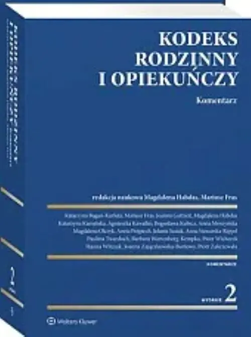 Kodeks rodzinny i opiekuńczy Komentarz wyd.2/2025 - Książki