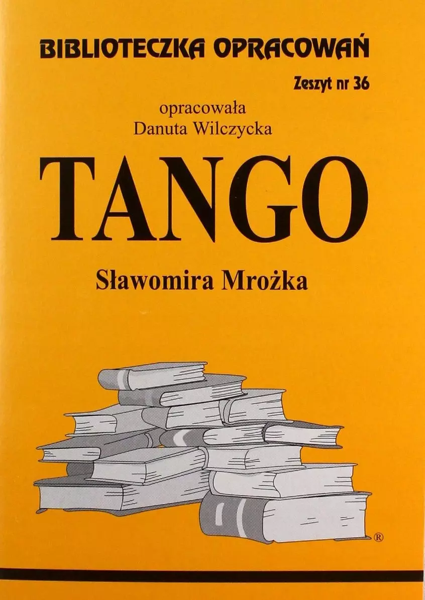 Biblioteczka Opracowań. „Tango” Sławomira Mrożka - Książki