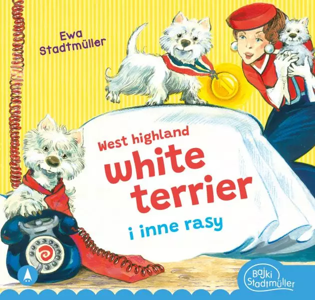 West highland white terrier i inne rasy - Książki