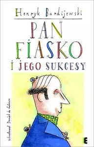 Pan Fiasko i jego sukcesy - Książki