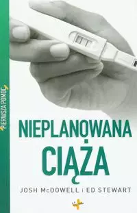 Pierwsza pomoc. Nieplanowana ciąża - Książki
