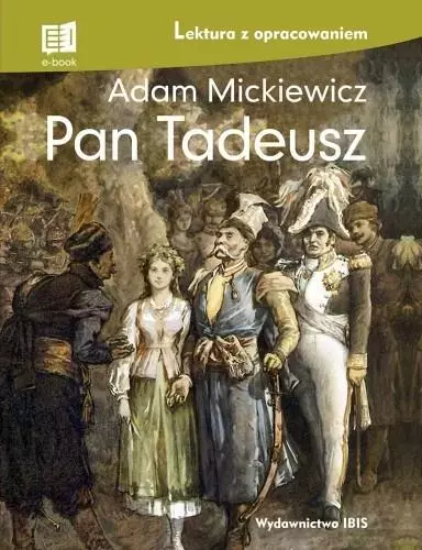 Pan Tadeusz, lektura z opracowaniem - Książki