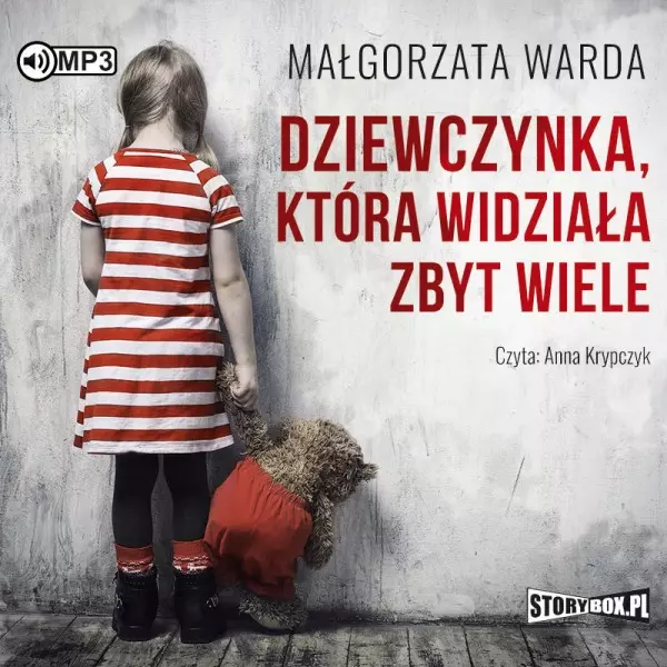 Dziewczynka, która widziała zbyt wiele. Audiobook - Audiobooki