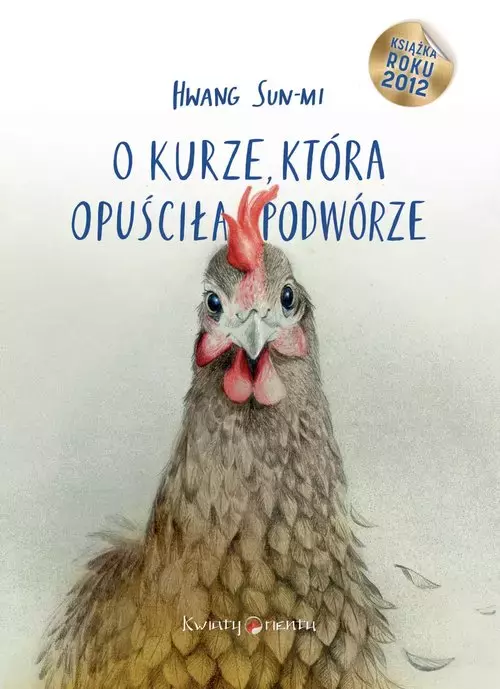 O kurze, która opuściła podwórze - Książki