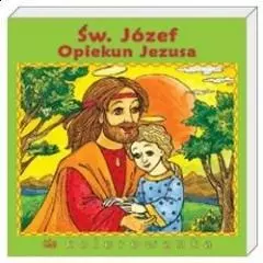 Święty Józef opiekun Jezusa. Kolorowanka - Książki